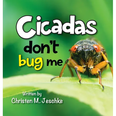 Cicadas Don't Bug Me