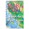 Where the Heart Lives: Milford-Haven Novel