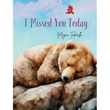 I Missed You Today