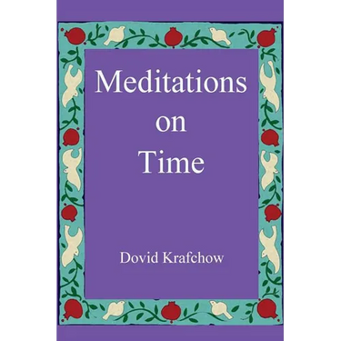 Meditations on Time