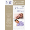 100 Questions & Answers about Chronic Illness: .