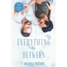 Everything In Between: Finding My Forever Book 1