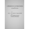 A Primer on CAF Processing: Processing Cross-Ambiguity Functions