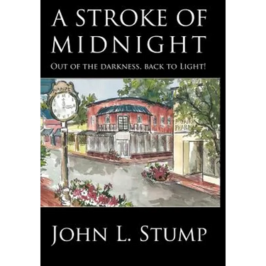 A Stroke of Midnight: Out of the Darkness, Back to Light