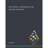 Prose Fiction: An Introduction to the Semiotics of Narrative