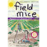 Field Mice: Memoirs of a Migrant Child Childrens' Edition