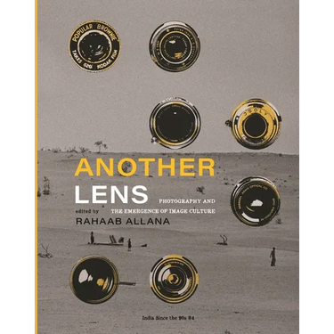 Another Lens: Photography and the Emergence of Image Culture