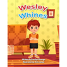 Wesley Whines