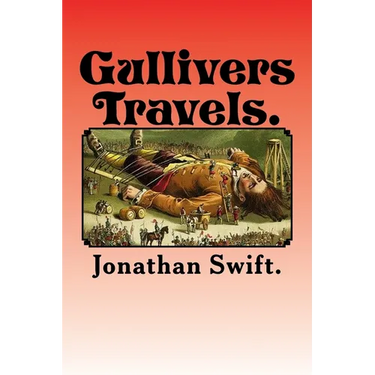 Gullivers Travels.: into several REMOTE NATIONS OF THE WORLD.