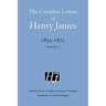The Complete Letters of Henry James, 1855-1872: Volume 1