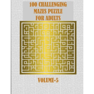 100 Challenging Mazes Puzzle For Adults: A creative and hard maze book for mind relaxation and stress relief