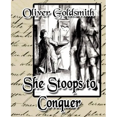 She Stoops to Conquer