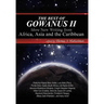 The Best of Gowanus II: More New Writing from Africa, Asia & the Caribbean