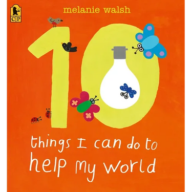 10 Things I Can Do to Help My World