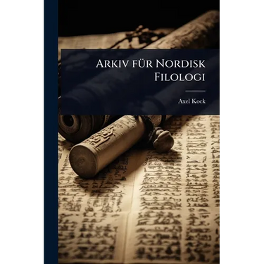 Arkiv fÃ1/4r Nordisk Filologi