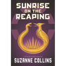 Sunrise on the Reaping