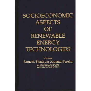 Socioeconomic Aspects of Renewable Energy Technologies
