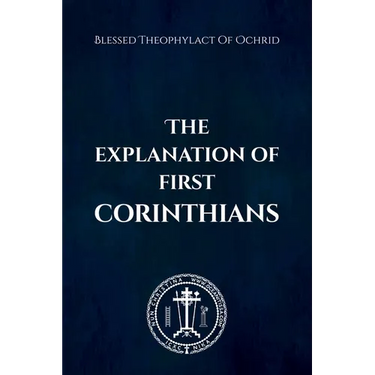 The Explanation of First Corinthians