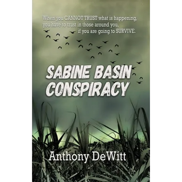 Sabine Basin Conspiracy