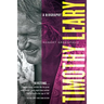 Timothy Leary: A Biography