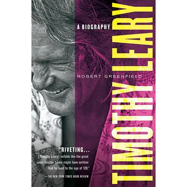 Timothy Leary: A Biography