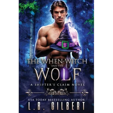 The When-Witch and the Wolf