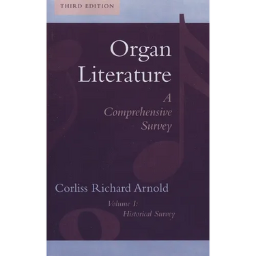 Organ Literature: Historical Survey
