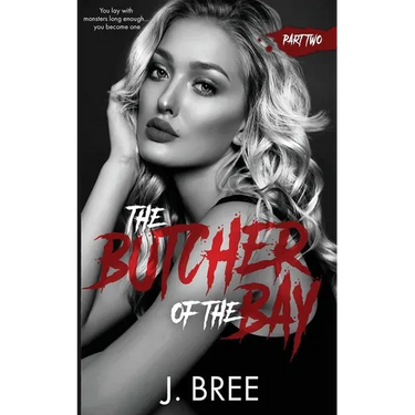 Butcher of the Bay: Part II