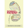 Patience for the Patient