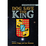 Dog Save the King