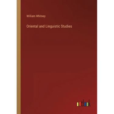 Oriental and Linguistic Studies