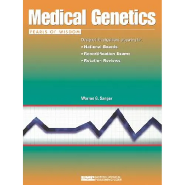 Medical Genetics: Pearls of Wisdom