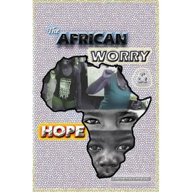 The African Worry and Hope