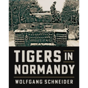 Tigers in Normandy