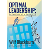 Optimal Leadership: Reflections of a Serial CEO