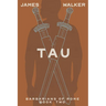 Tau: Barbarians of Rome Book Two
