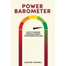 Power Barometer: How to Manage Personal Energy for Business Success