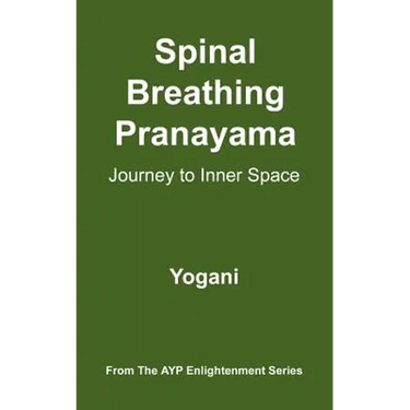 Spinal Breathing Pranayama - Journey to Inner Space
