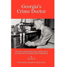 Georgia's Crime Doctor