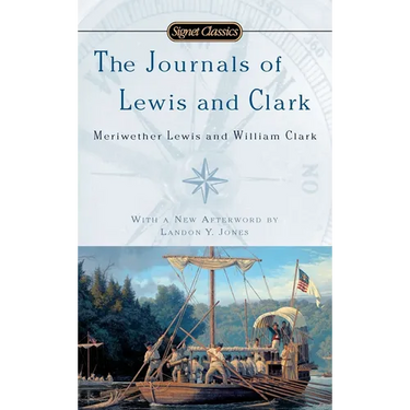 The Journals of Lewis and Clark