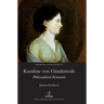 Karoline von Günderrode: Philosophical Romantic