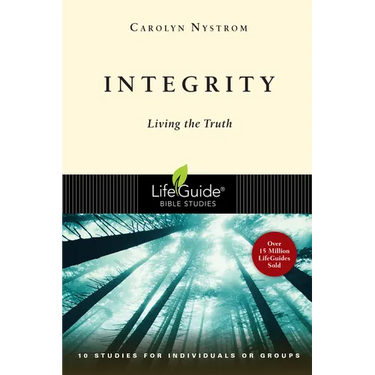 Integrity: Living the Truth