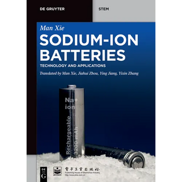 Sodium-Ion Batteries: Advanced Technology and Applications