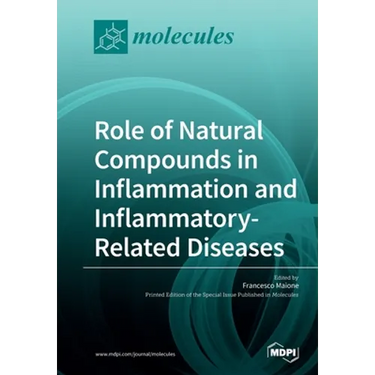 Role of Natural Compounds in Inflammation and Inflammatory-Related Diseases
