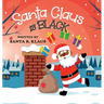 Santa Claus is Black