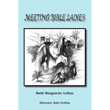 Meeting Bible Ladies