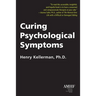 Curing Psychological Symptoms