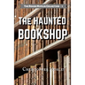 The Haunted Bookshop