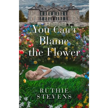 You Can't Blame the Flower