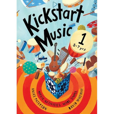 Kickstart Music 1: 5-7 year olds